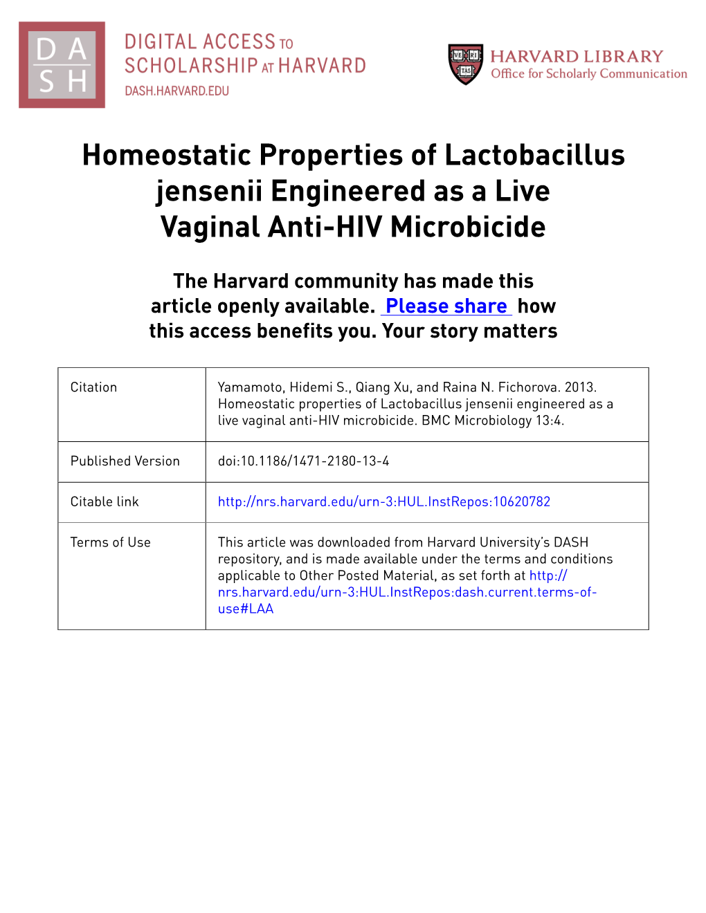 Homeostatic Properties of Lactobacillus Jensenii Engineered As a Live Vaginal Anti-HIV Microbicide