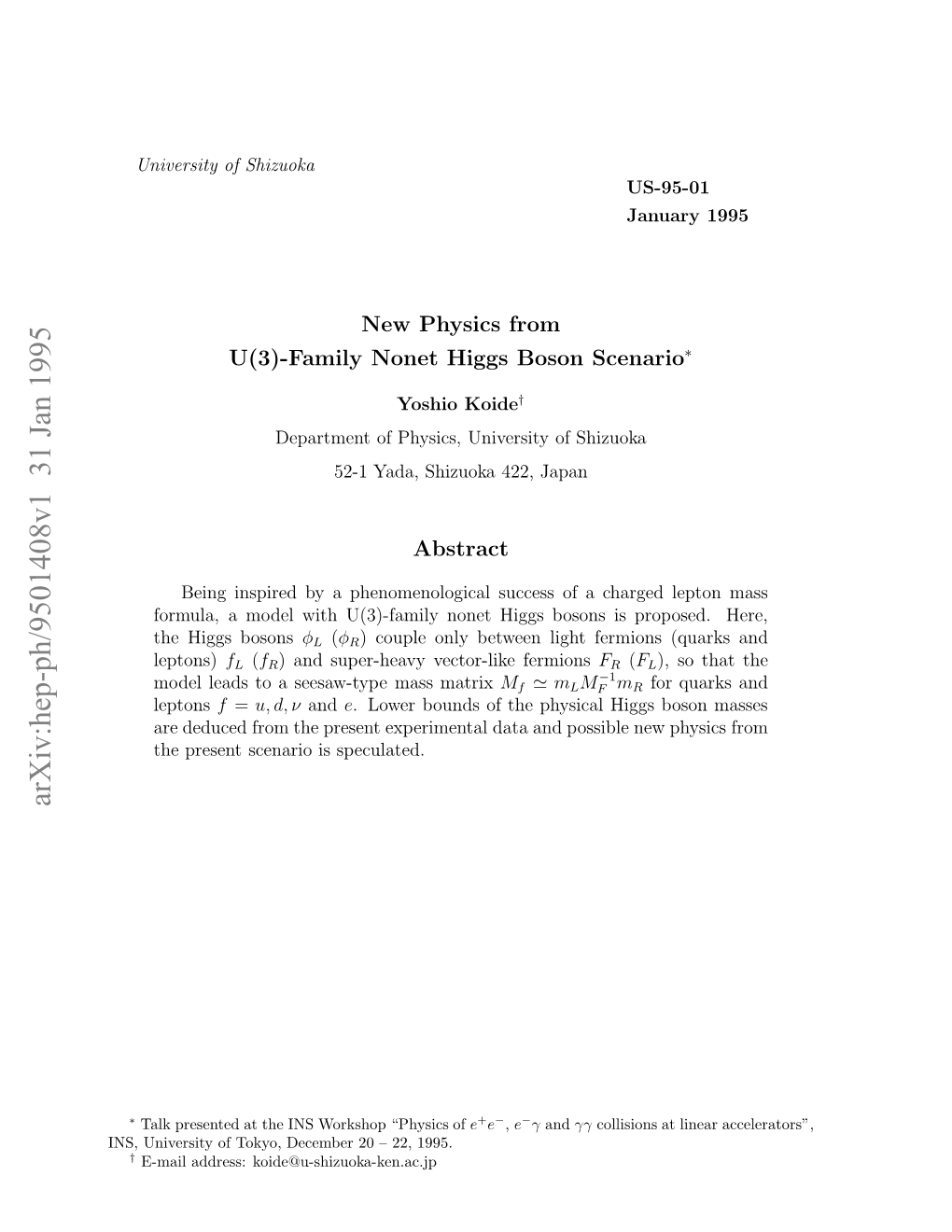 New Physics from U (3)-Family Nonet Higgs Boson Scenario