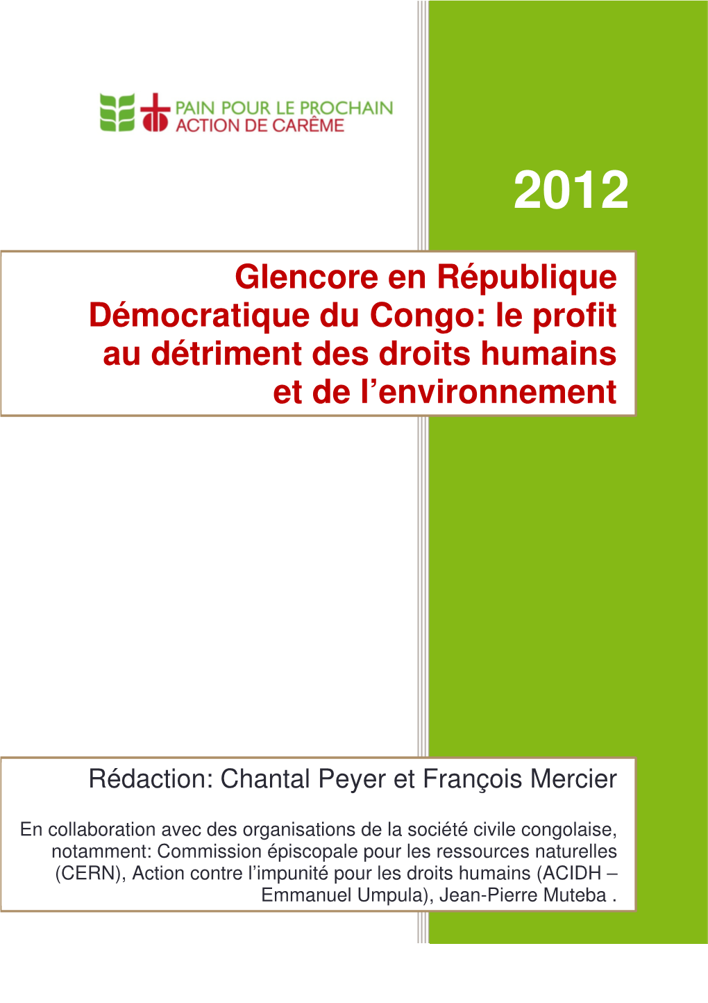 Glencore En République Démocratique Du Congo: Le Profit Au Détriment Des Droits Humains Et De L’Environnement