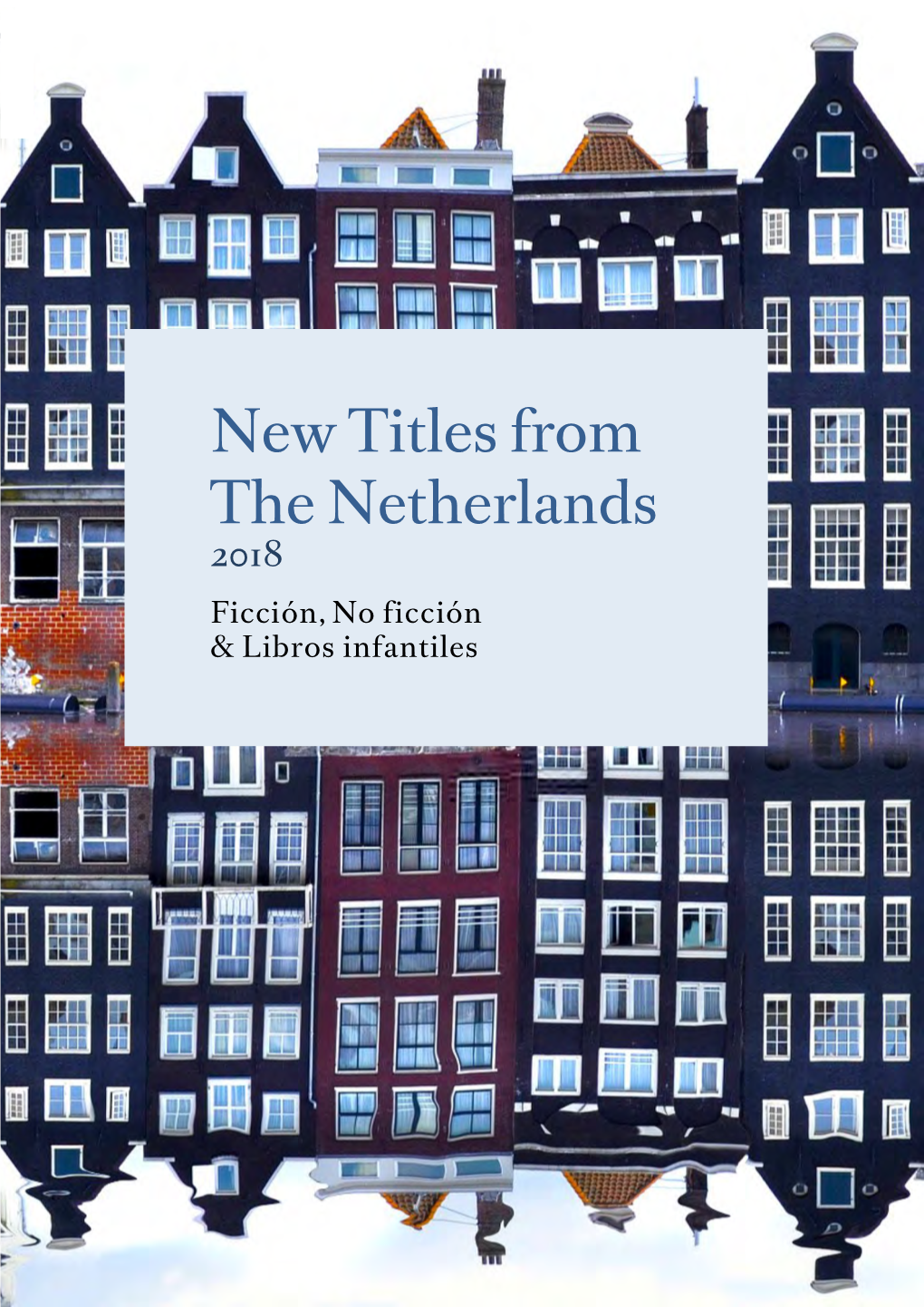 New Titles from the Netherlands 2018