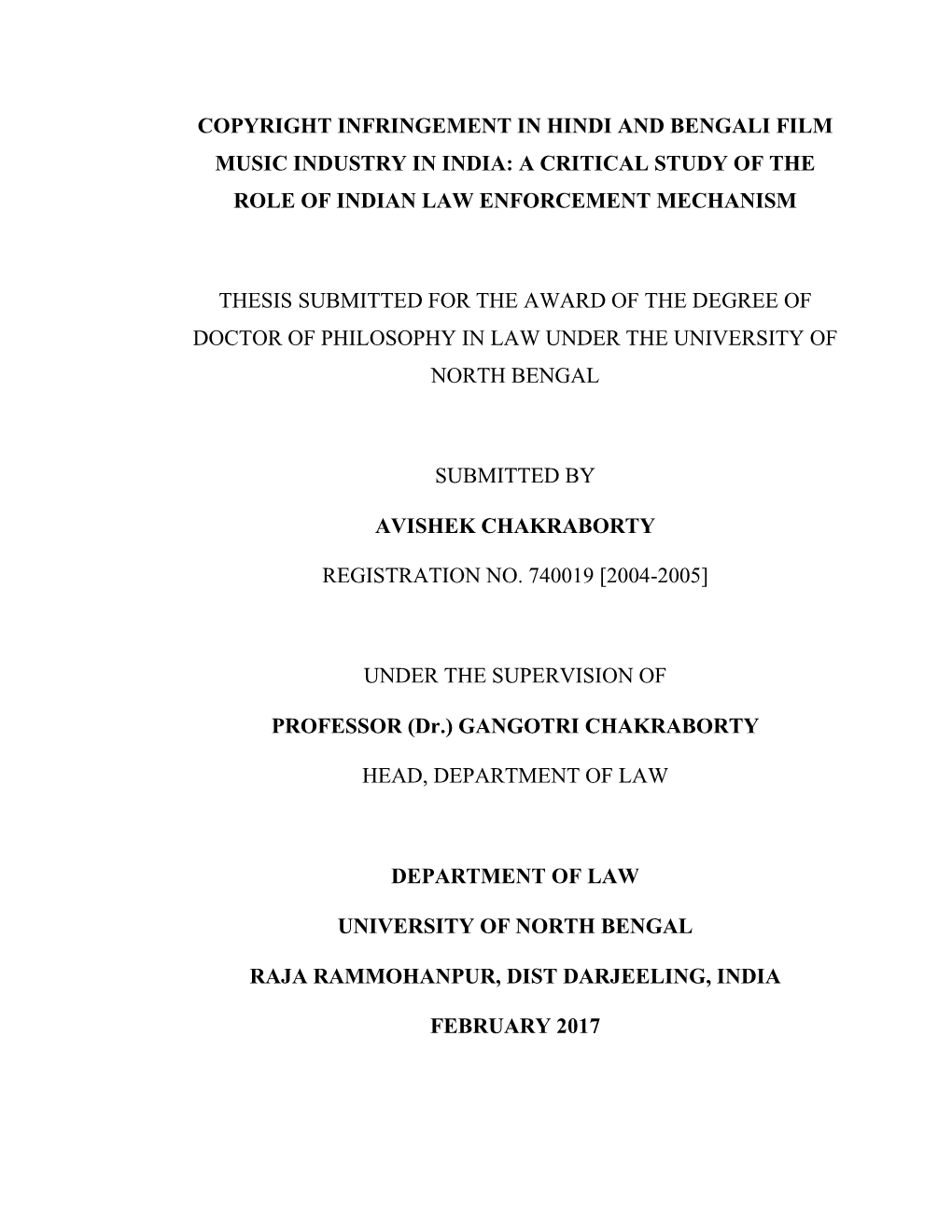 Copyright Infringement in Hindi and Bengali Film Music Industry in India: a Critical Study of the Role of Indian Law Enforcement Mechanism