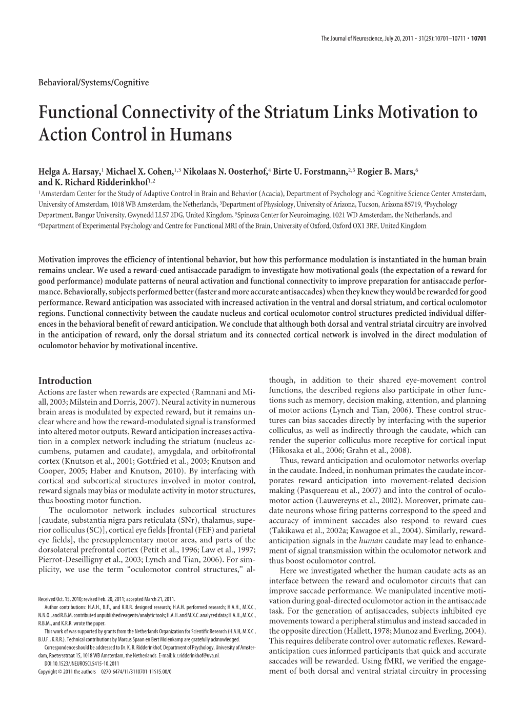 Functional Connectivity of the Striatum Links Motivation to Action Control in Humans