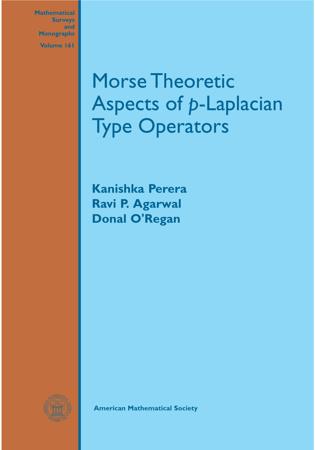 Morse Theoretic Aspects of P-Laplacian Type Operators
