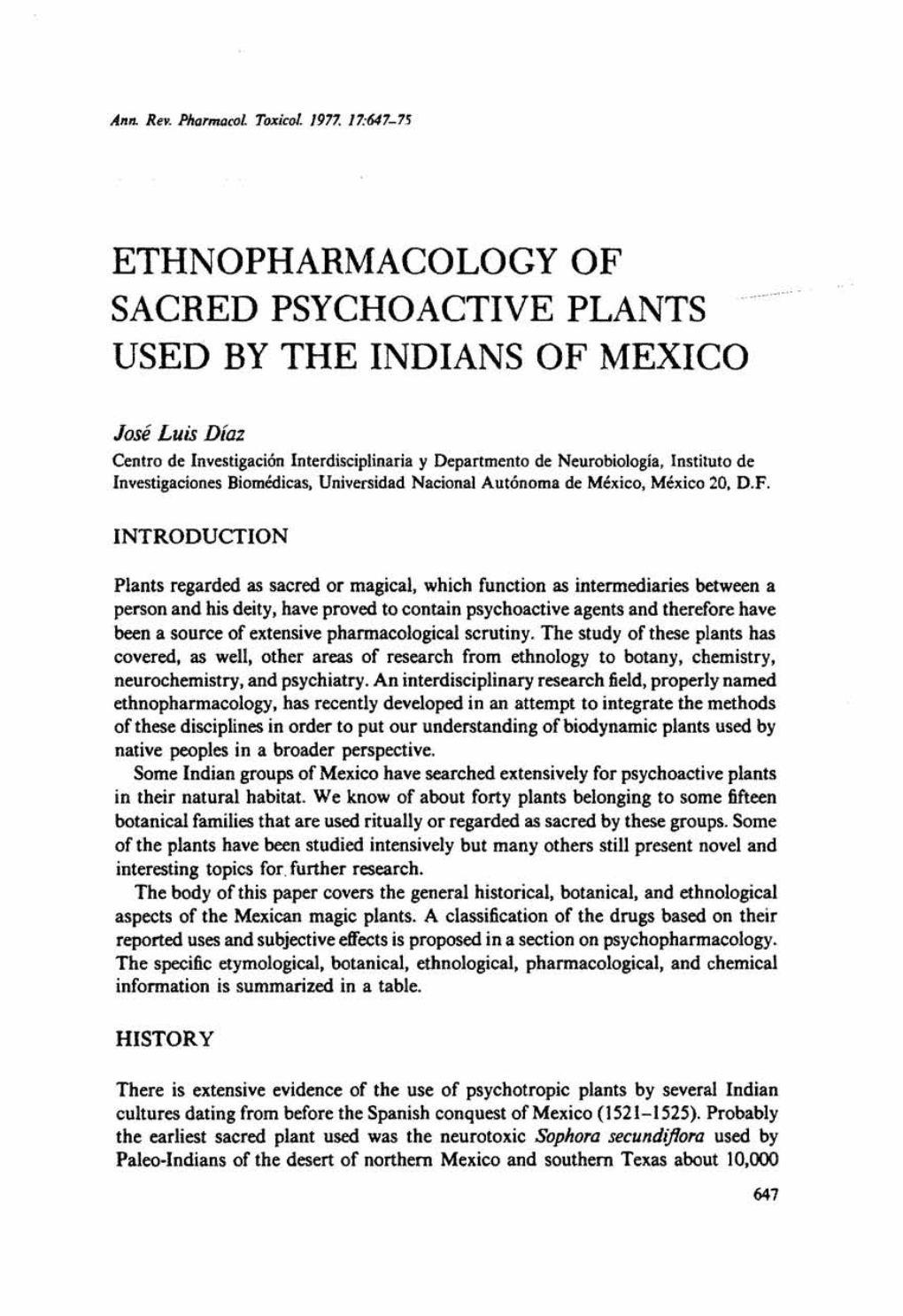 Ethnopharmacologyof Sacred Psychoactive Plants Used by the Indians of Mexico