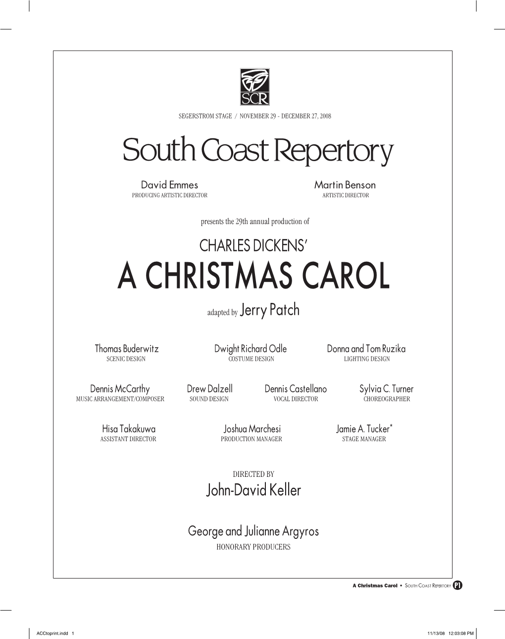A CHRISTMAS CAROL Adapted by Jerry Patch