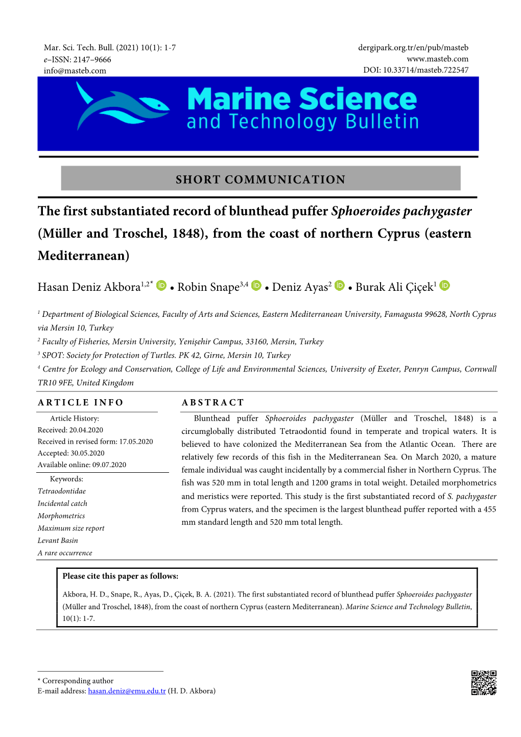 The First Substantiated Record of Blunthead Puffer Sphoeroides Pachygaster (Müller and Troschel, 1848), from the Coast of Northern Cyprus (Eastern Mediterranean)