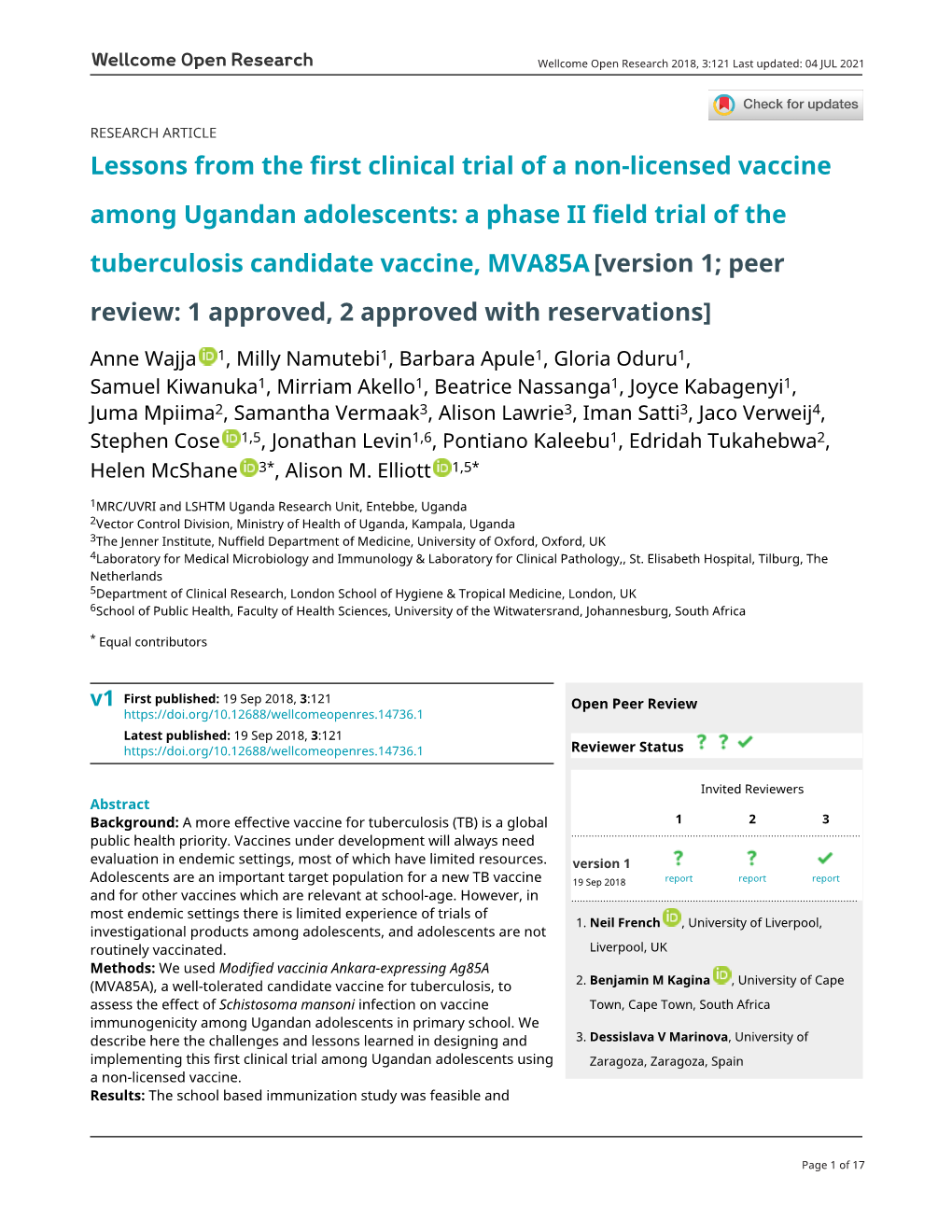 Lessons from the First Clinical Trial of a Non-Licensed