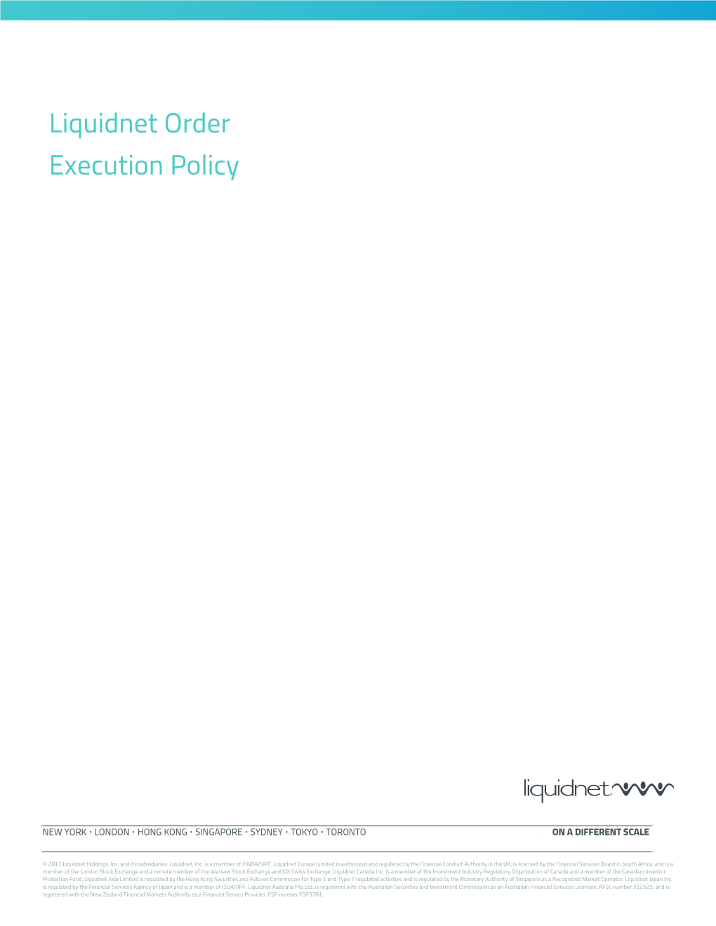 Liquidnet Order Execution Policy