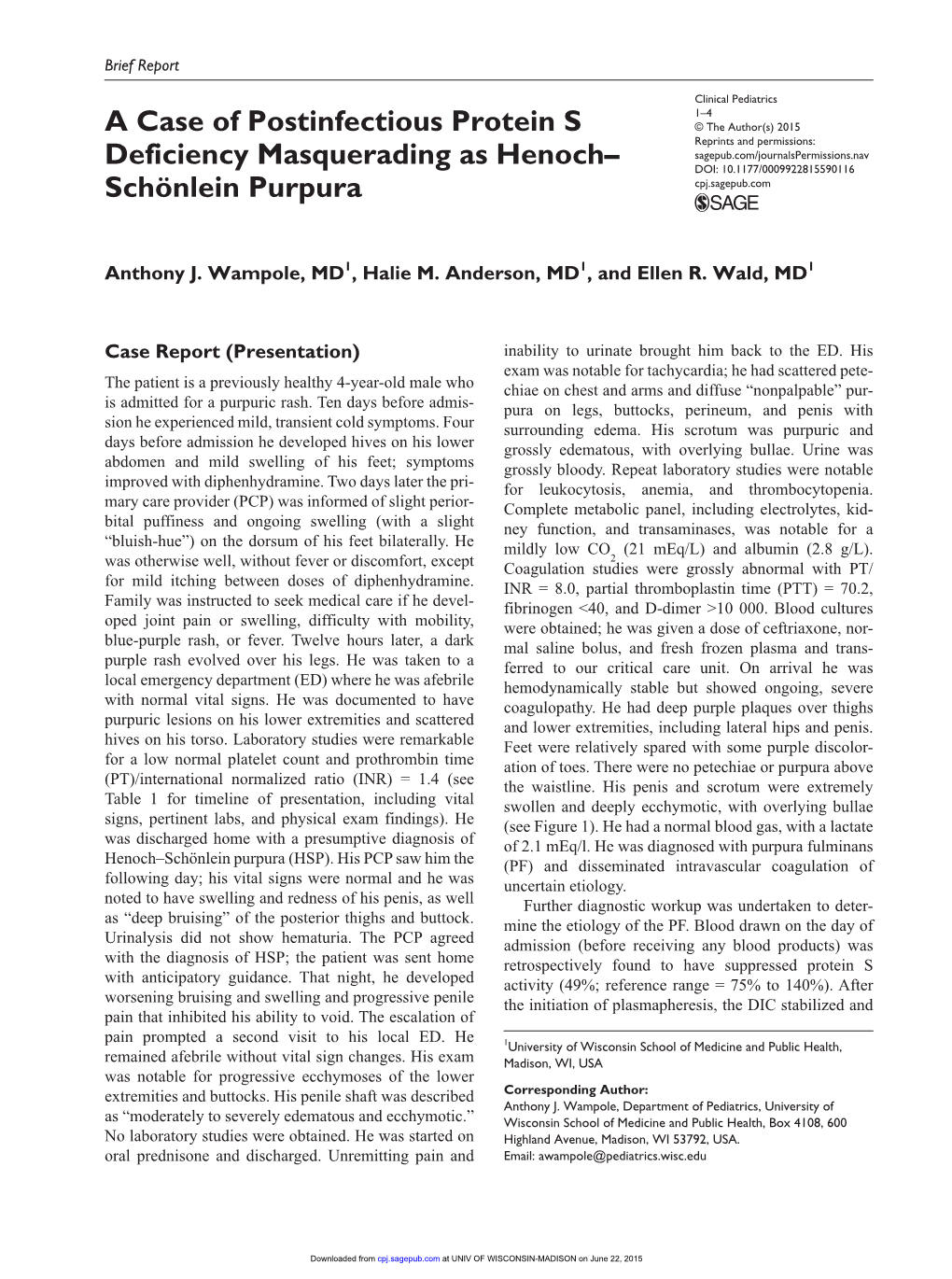 A Case of Postinfectious Protein S Deficiency Masquerading As Henoch