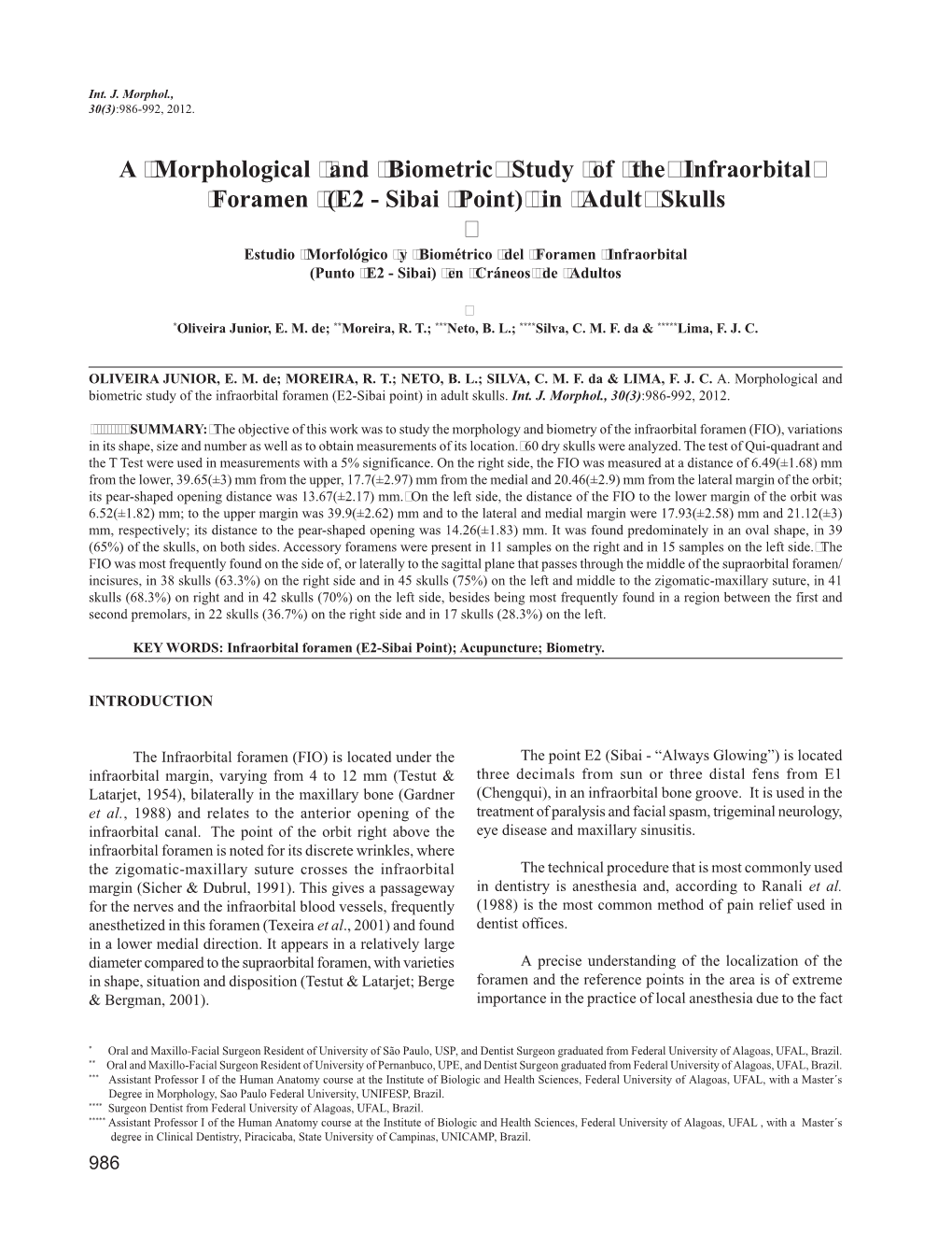 A Morphological and Biometric Study of the Infraorbital Foramen (E2