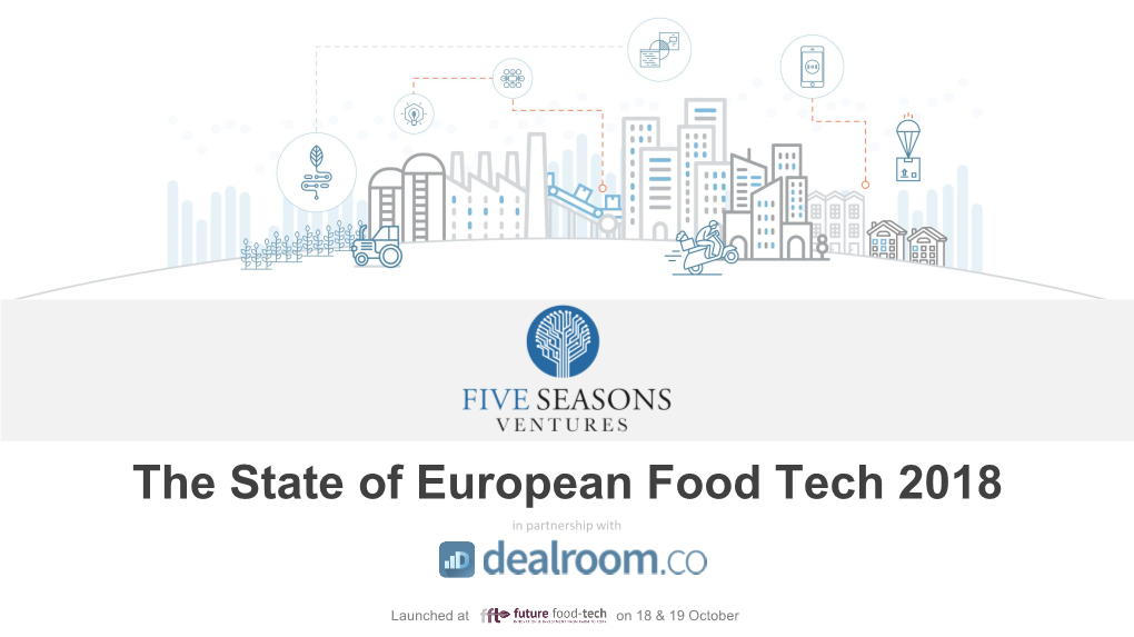 The State of European Food Tech 2018 in Partnership With