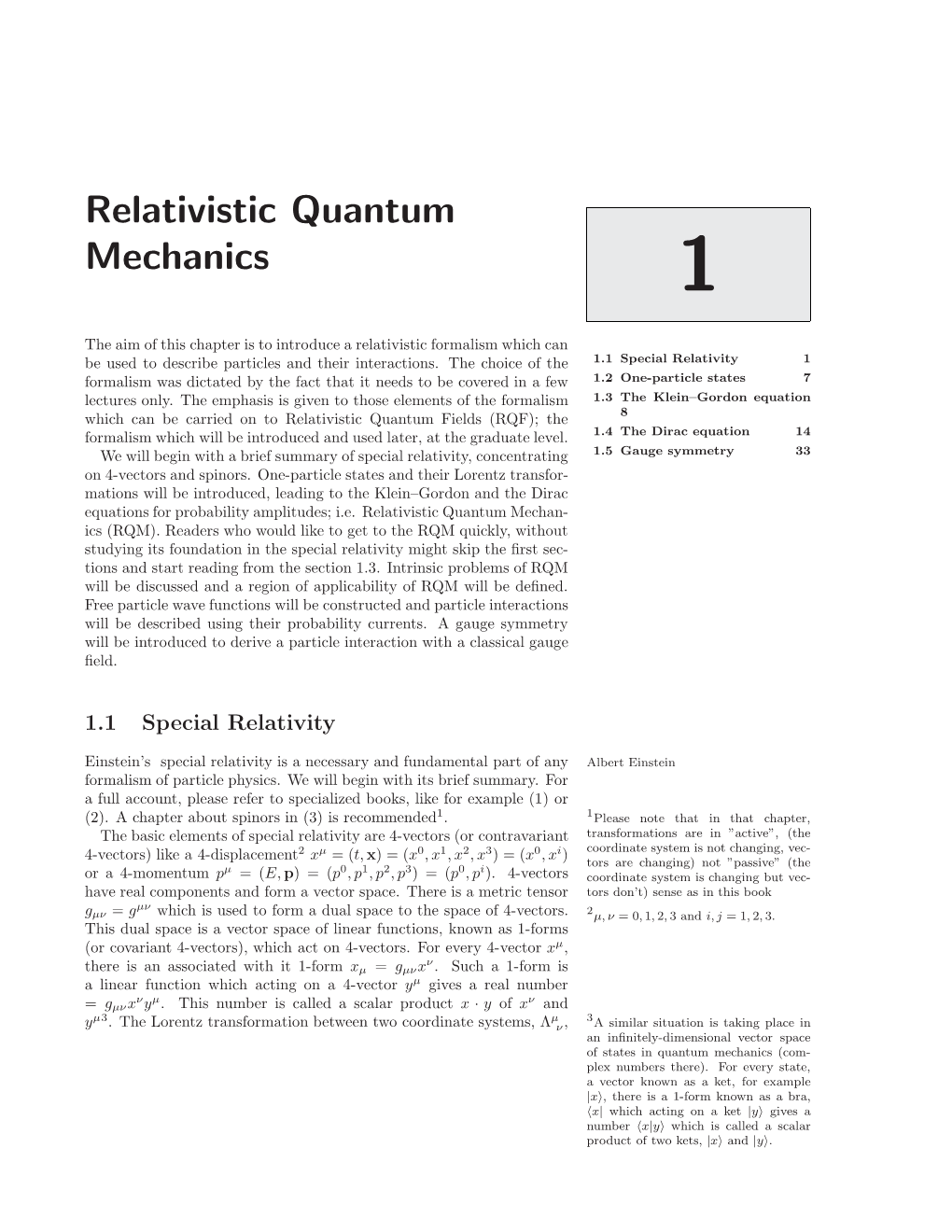 Relativistic Quantum Mechanics 1