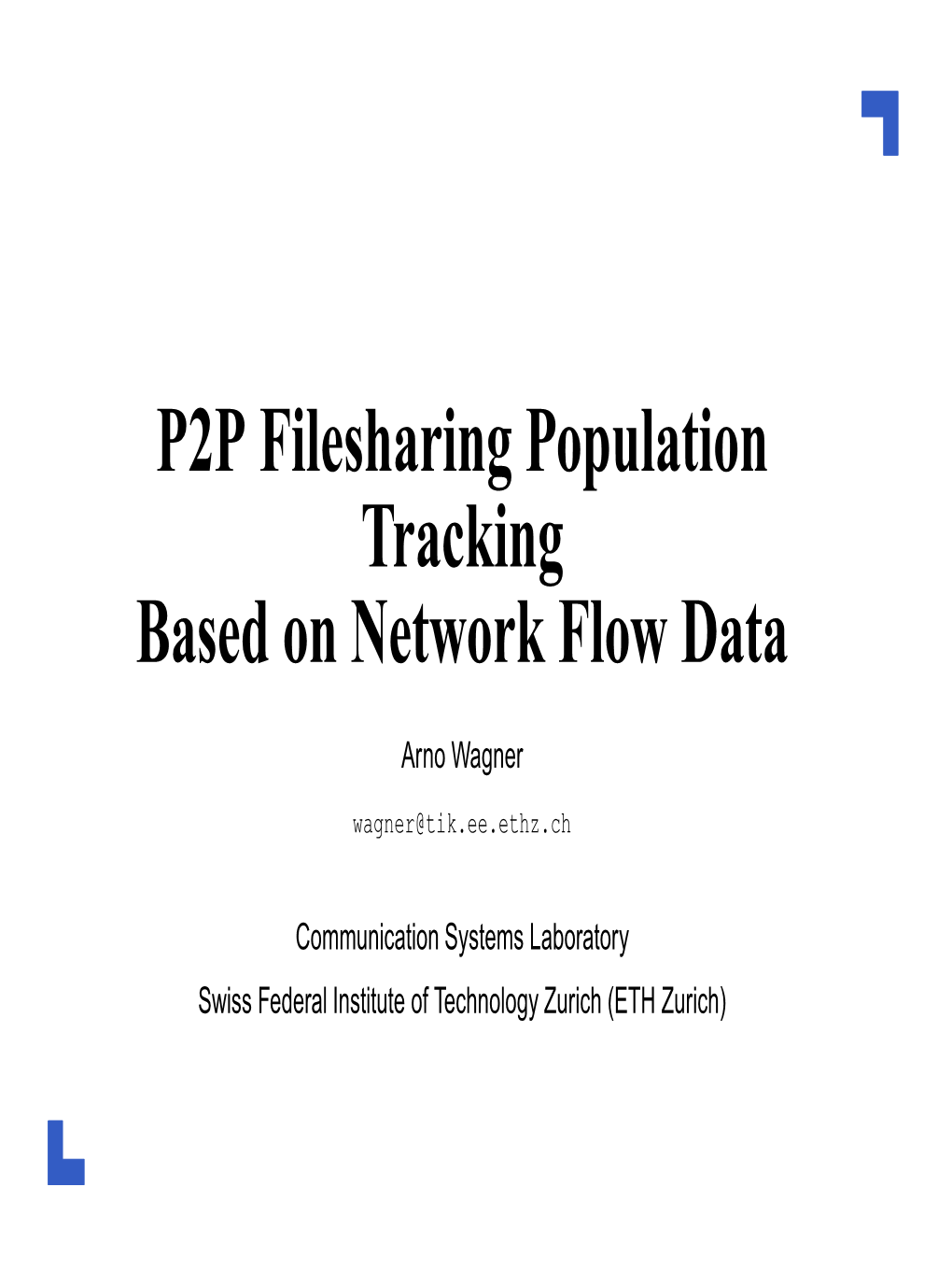 P2P Filesharing Population Tracking Based on Network Flow Data