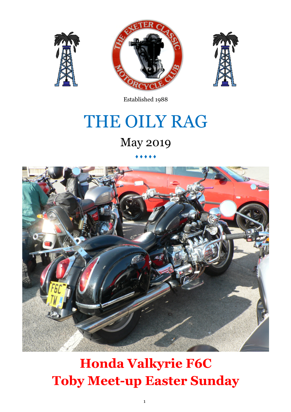 OILY RAG May 2019 ♦ ♦ ♦ ♦ ♦