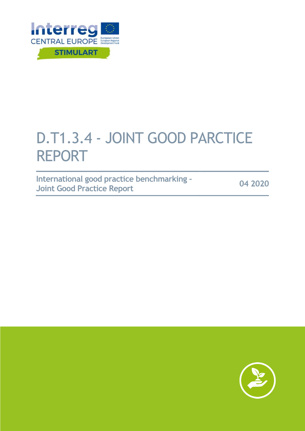 Joint Good Practice Report
