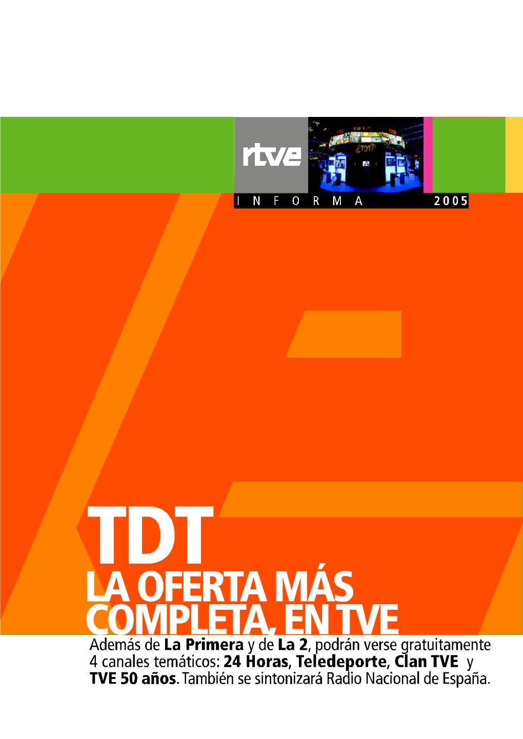 Tdt. La Oferta Más Completa, En