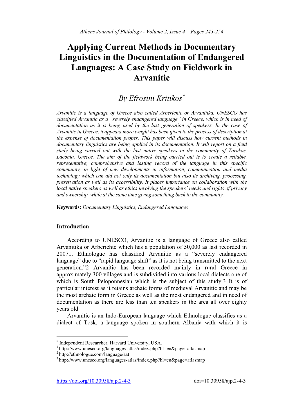 Applying Current Methods in Documentary Linguistics in the Documentation of Endangered Languages: a Case Study on Fieldwork in Arvanitic