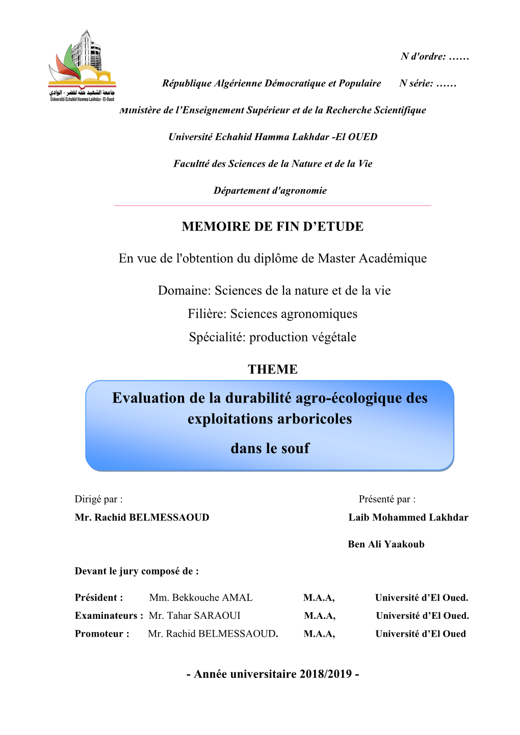 Evaluation De La Durabilité Agro-Écologique Des Exploitations Arboricoles Dans Le Souf