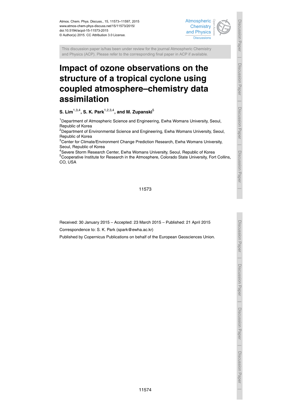 Impact of Ozone Observations on the Structure of a Tropical Cyclone Using