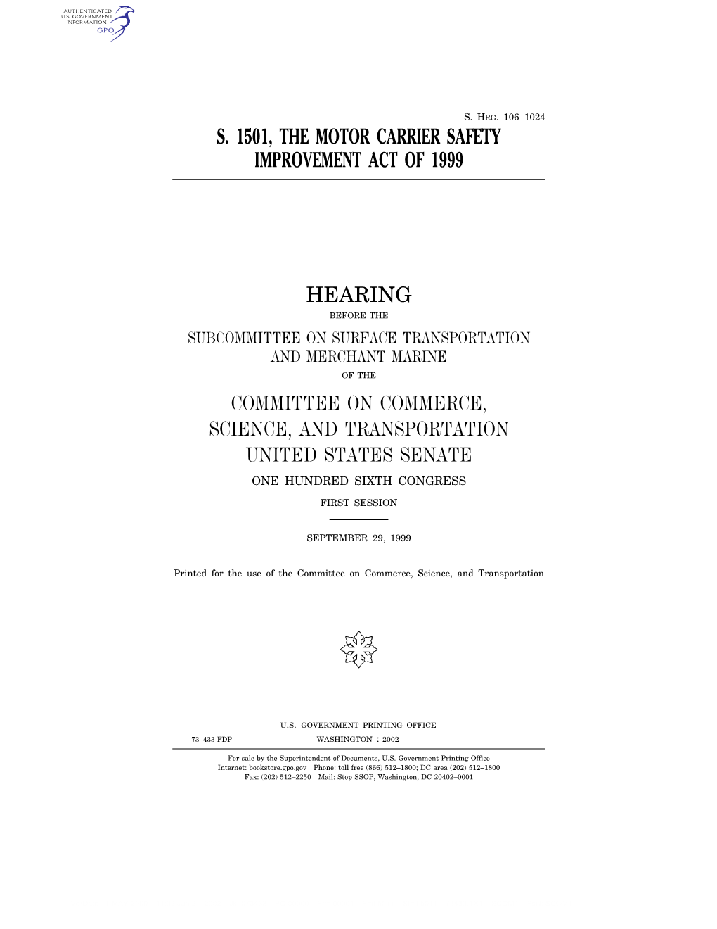 S. 1501, the Motor Carrier Safety Improvement Act of 1999 Hearing