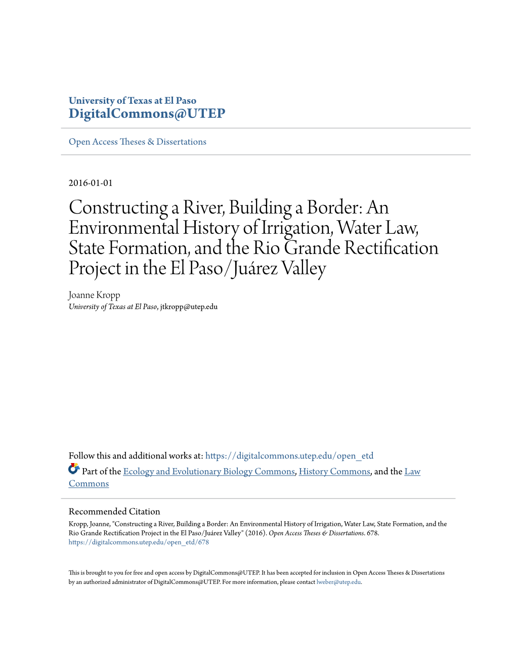 Constructing a River, Building a Border: an Environmental History of Irrigation, Water Law, State Formation, and the Rio Grande