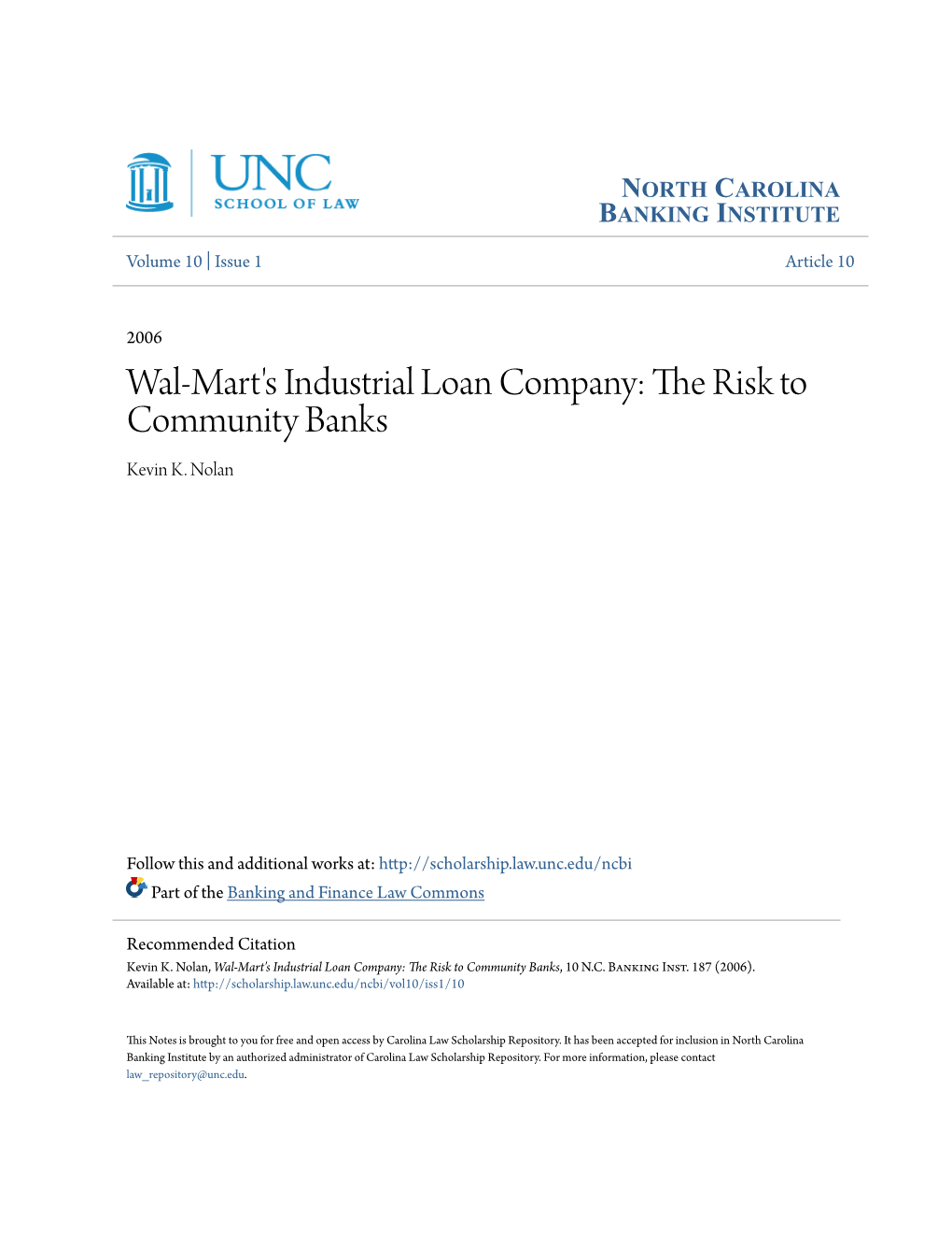 Wal-Mart's Industrial Loan Company: the Risk to Community Banks Kevin K