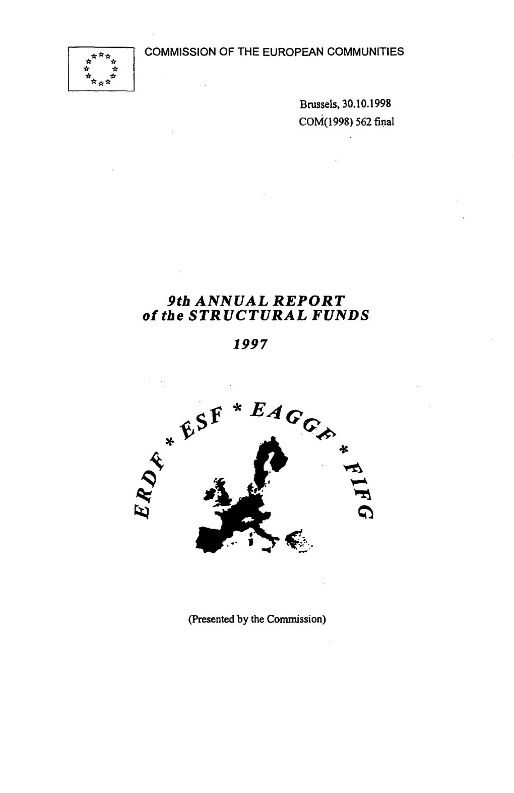 9Th ANNUAL REPORT of the STRUCTURAL FUNDS 1997