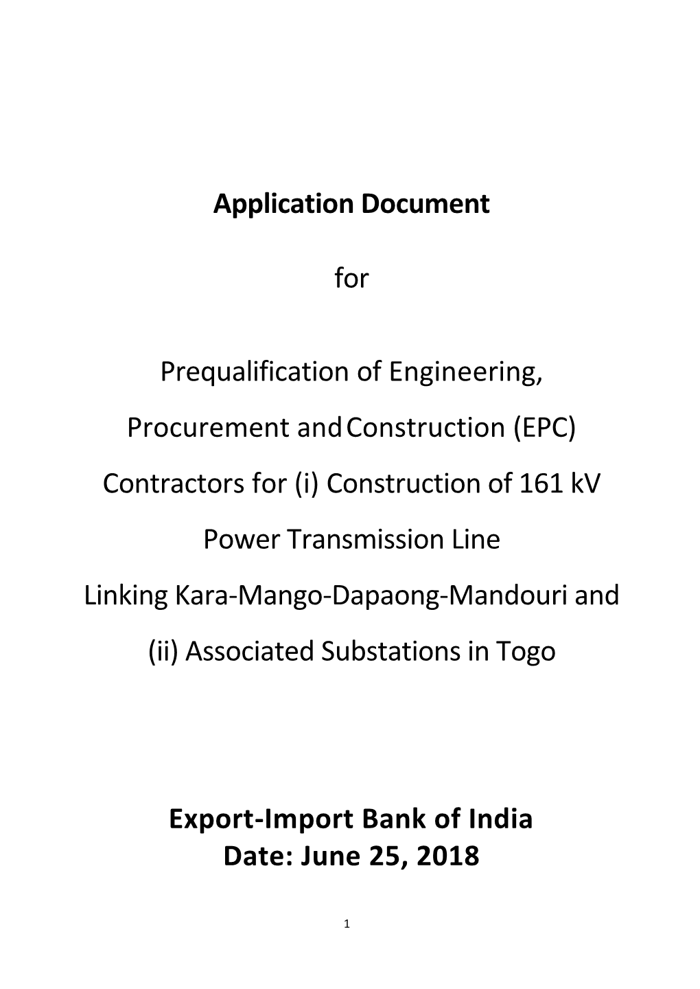 (EPC) Contractors for (I) Construction of 161 Kv Power Transmission Line Linking Kara-Mango-Dapaong-Mandouri and (Ii) Associated Substations in Togo