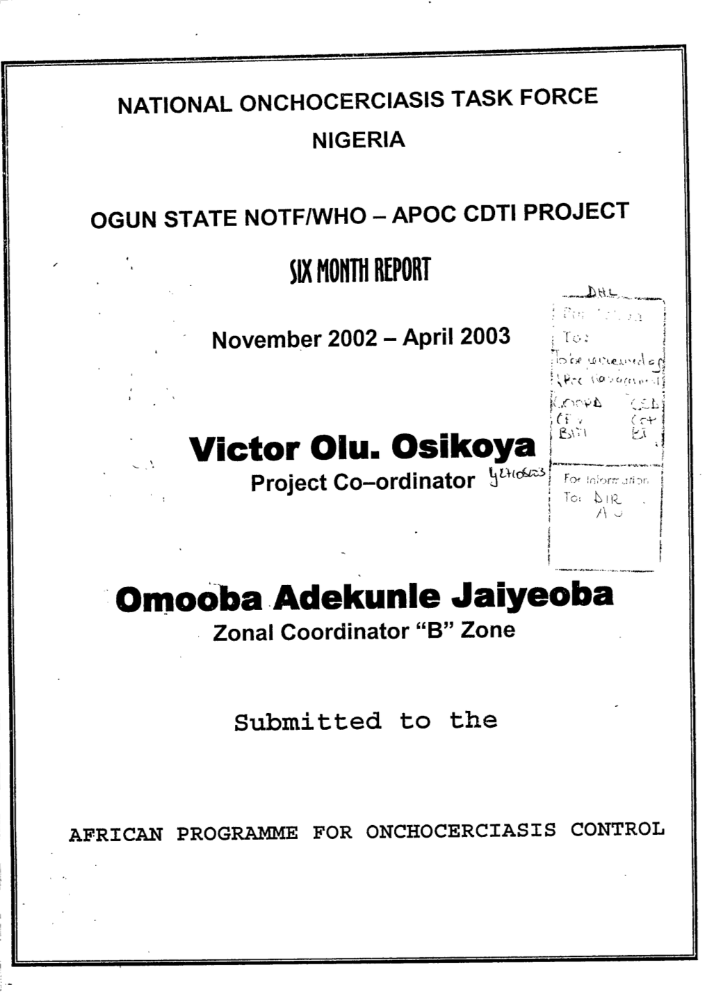 Victor Olu. Osikoya Project Go-Ordinator Lrttcras F,Y Ie I.-Rr;'." .-: Ri Lr, ;," A'f,Rc: $ Lla R:'!, T\- Iq' Iali\: X)