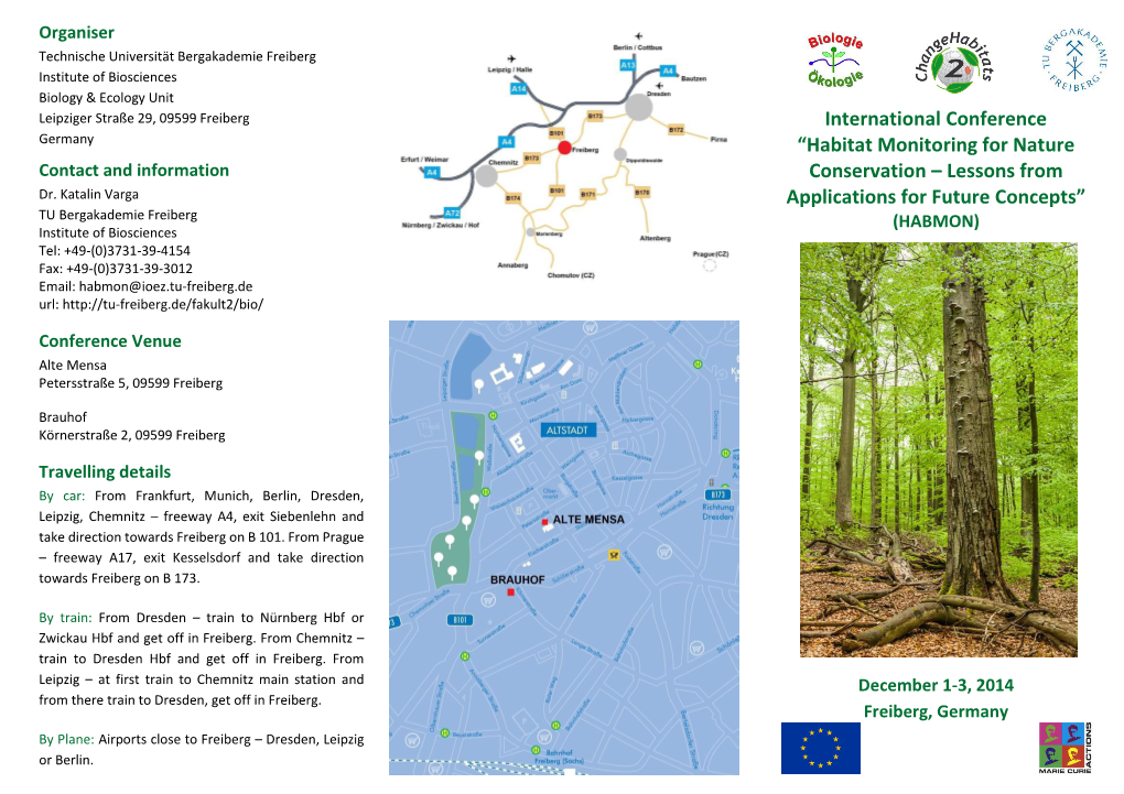 International Conference Ha Itat Monitoring for Nature Conservation – Lessons from Applications for Future Con Epts