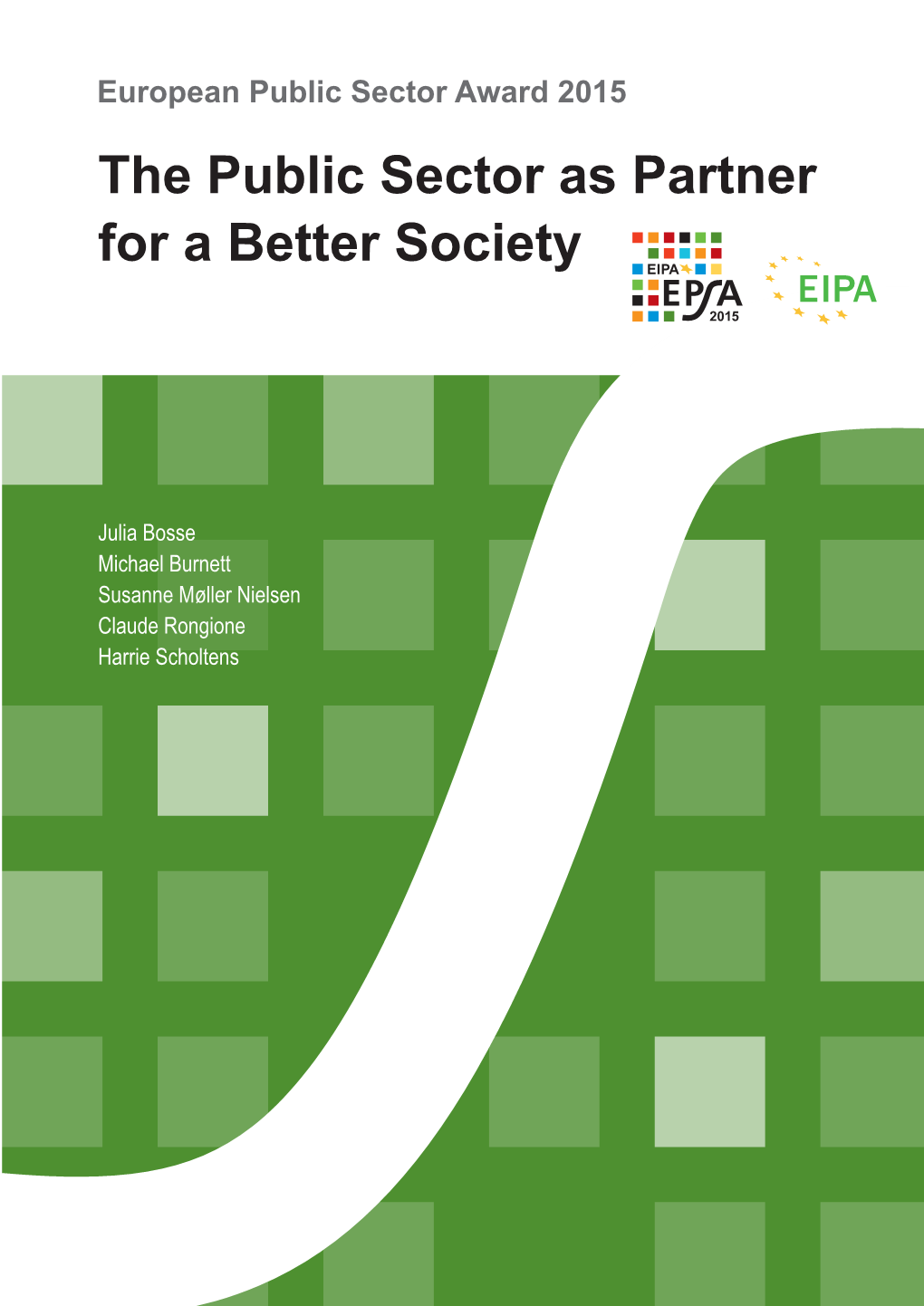 The Public Sector As Partner for a Better Society
