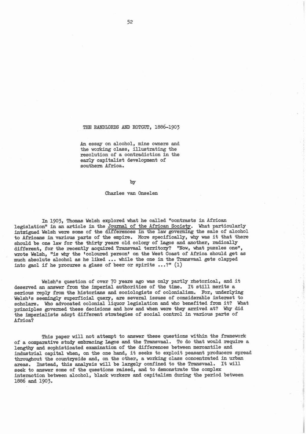 TIB RANDLORDS and ROTGUT, 1886-1903 an Essay on Alcohol, Mine Owners and the Working Class, Illustrating the Resolution of A