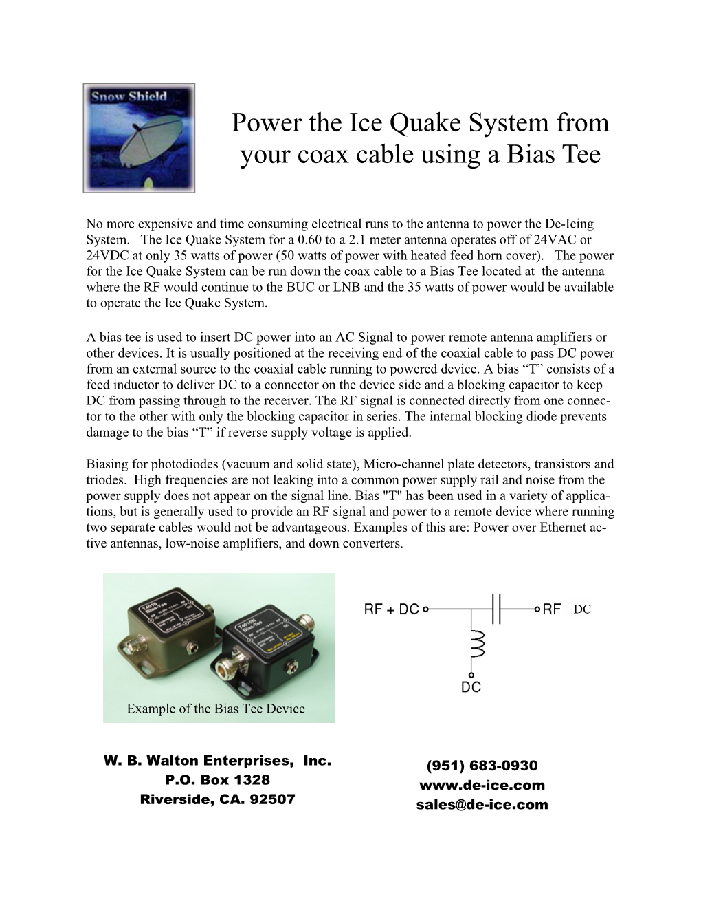 Power Ice Quake Using Coax Cable