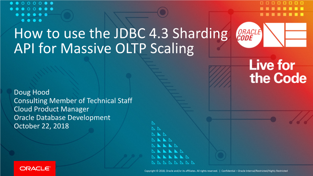 How to Use the JDBC 4.3 Sharding API for Massive OLTP Scaling