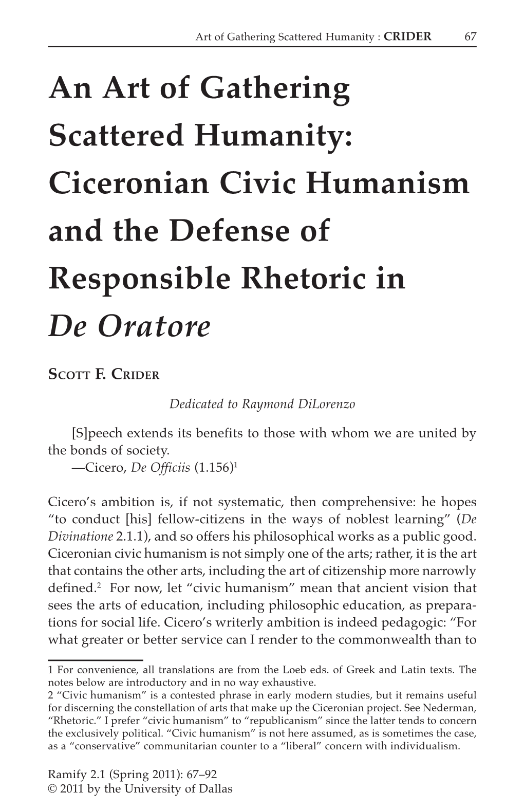 Ciceronian Civic Humanism and the Defense of Responsible Rhetoric in De Oratore