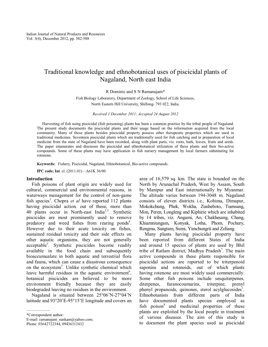 Traditional Knowledge and Ethnobotanical Uses of Piscicidal Plants of Nagaland, North East India