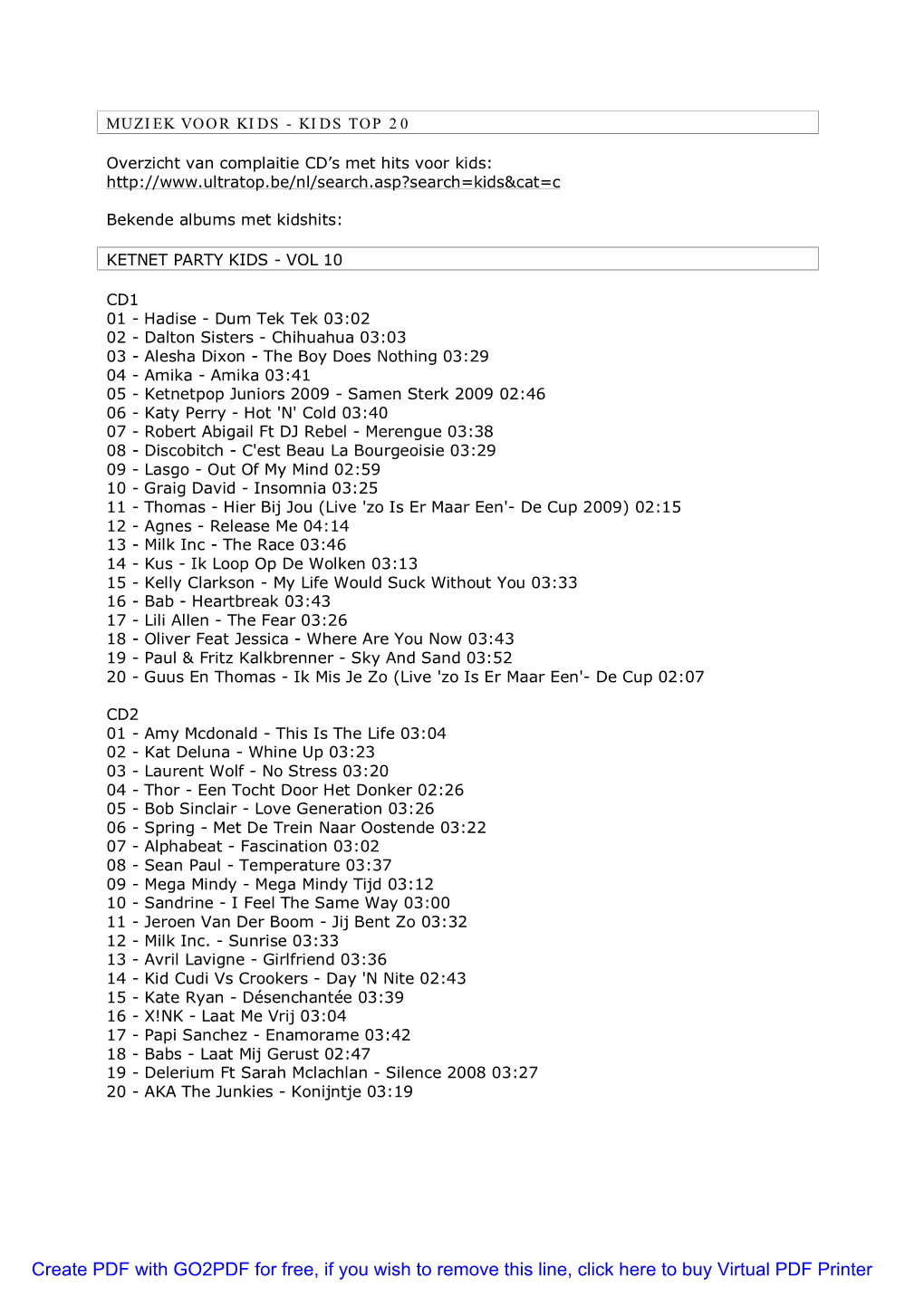 Create PDF with GO2PDF for Free, If You Wish to Remove This Line, Click Here to Buy Virtual PDF Printer KIDS TOP 20 - BEST of 2009
