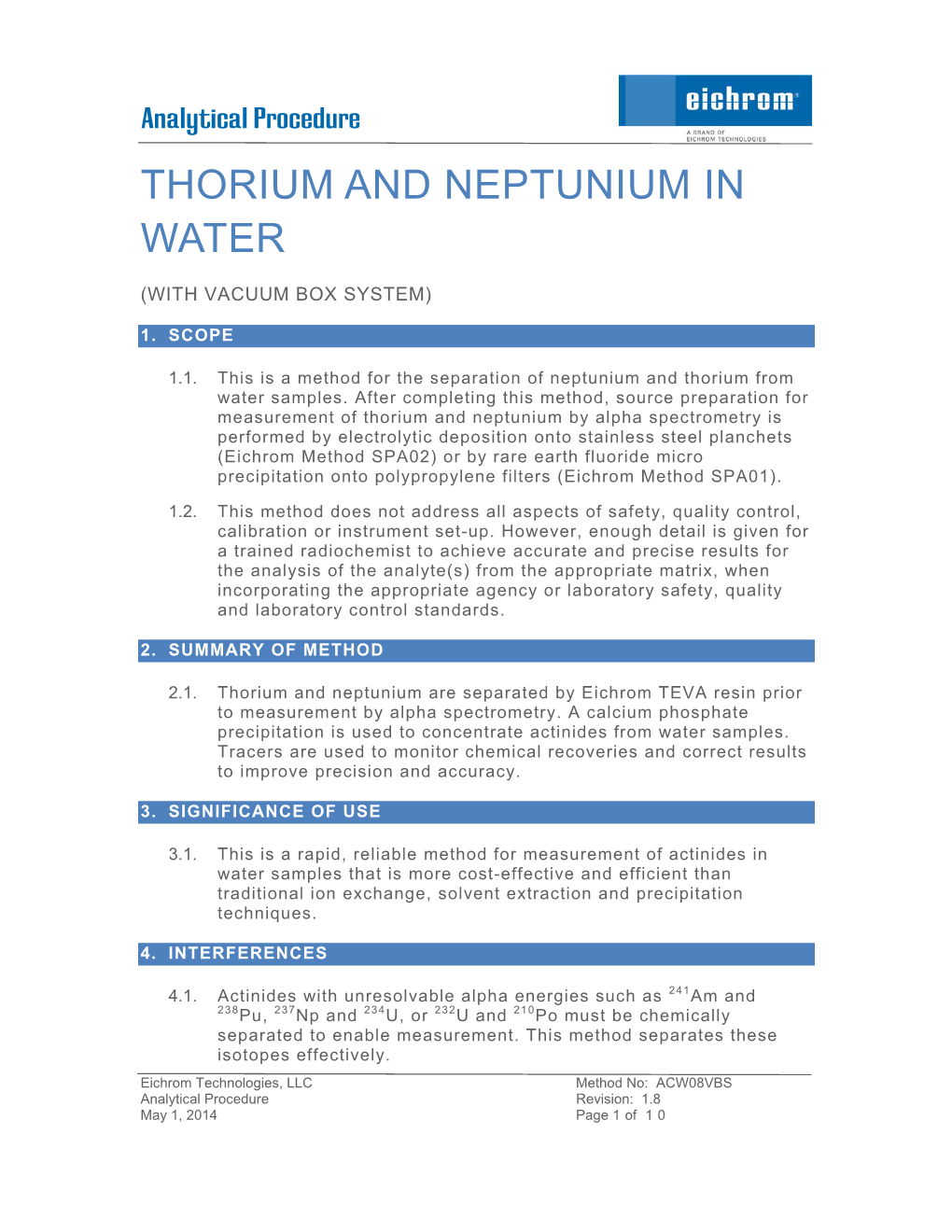 Thorium and Neptunium in Water
