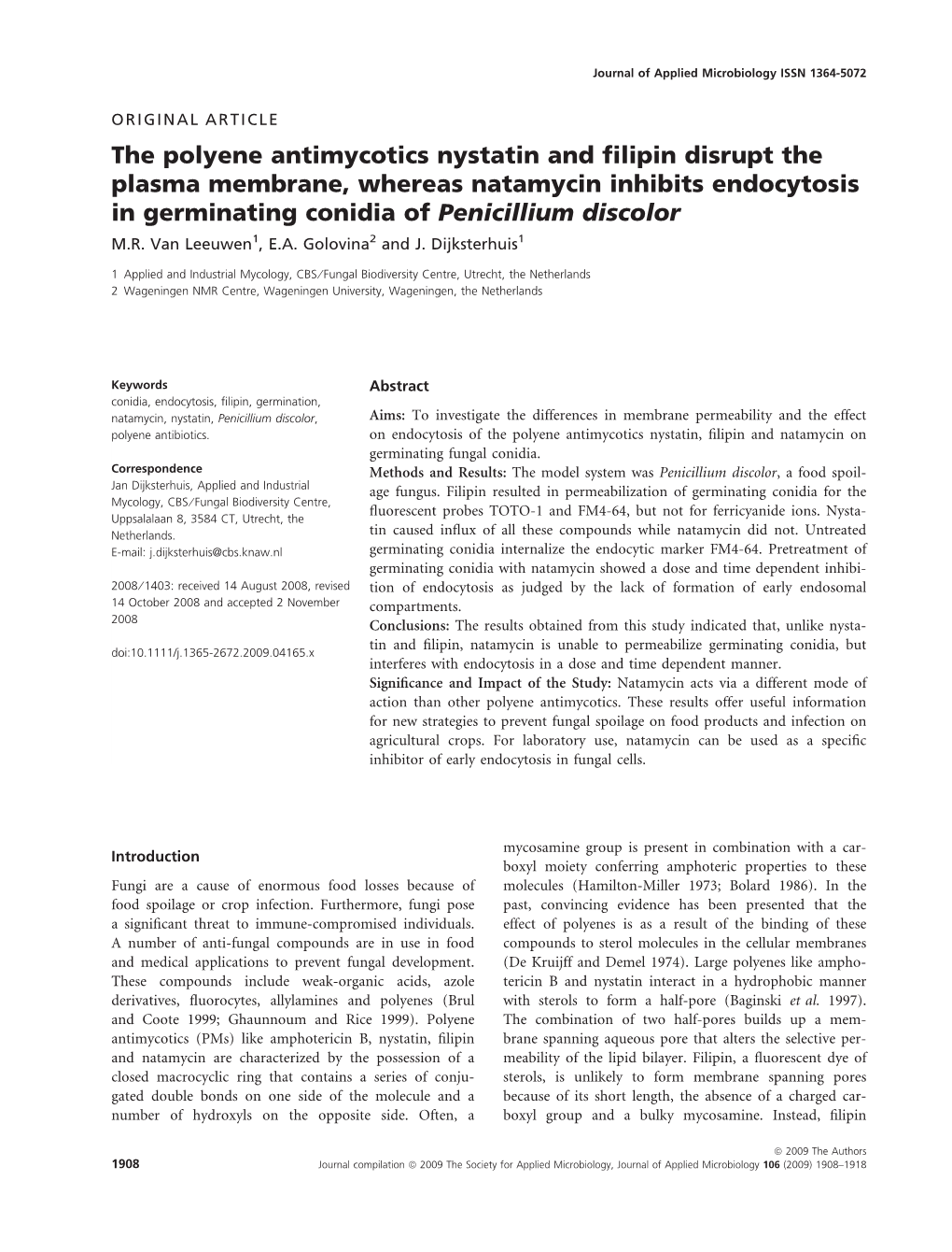 The Polyene Antimycotics Nystatin and Filipin Disrupt the Plasma