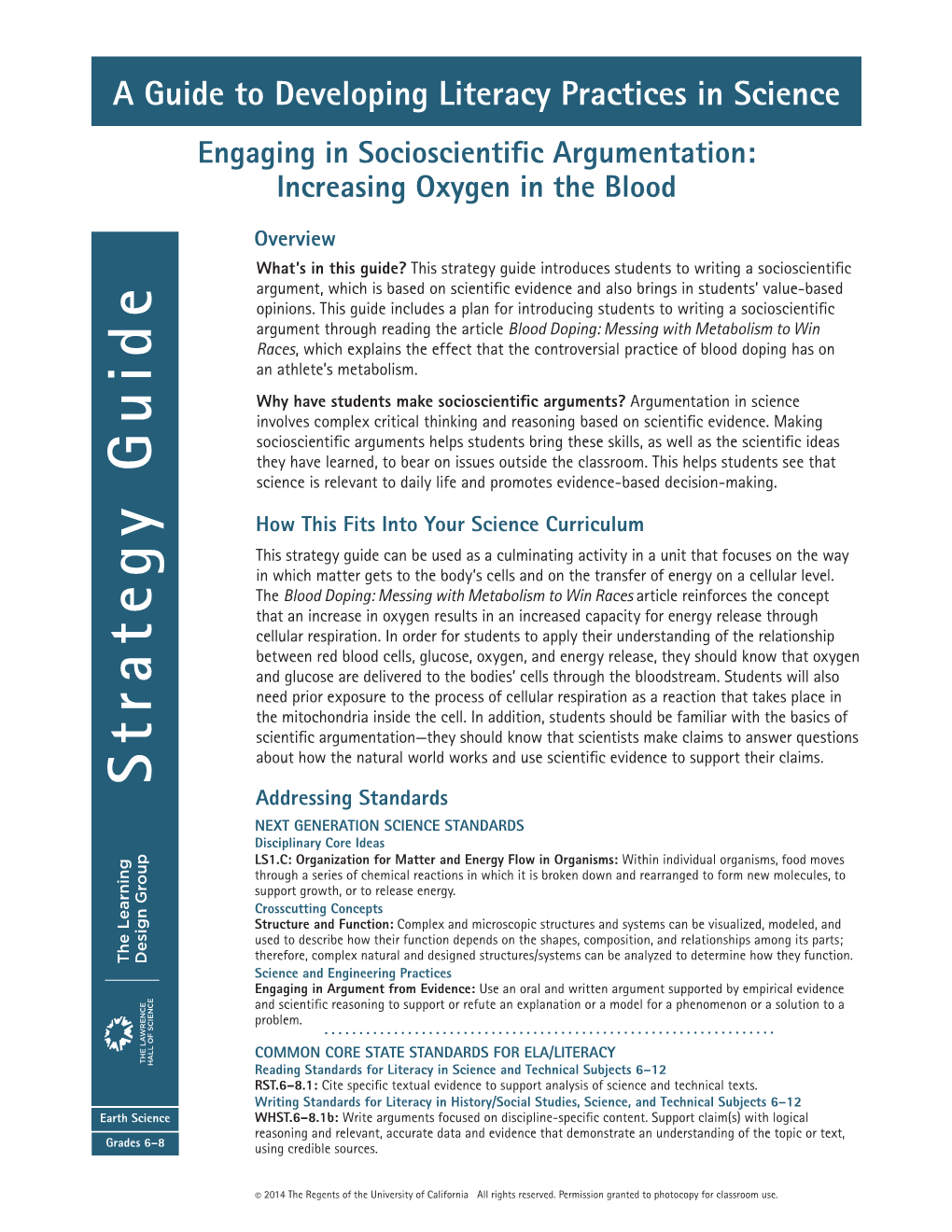 Engaging in Socioscientific Argumentation: Increasing Oxygen in the Blood