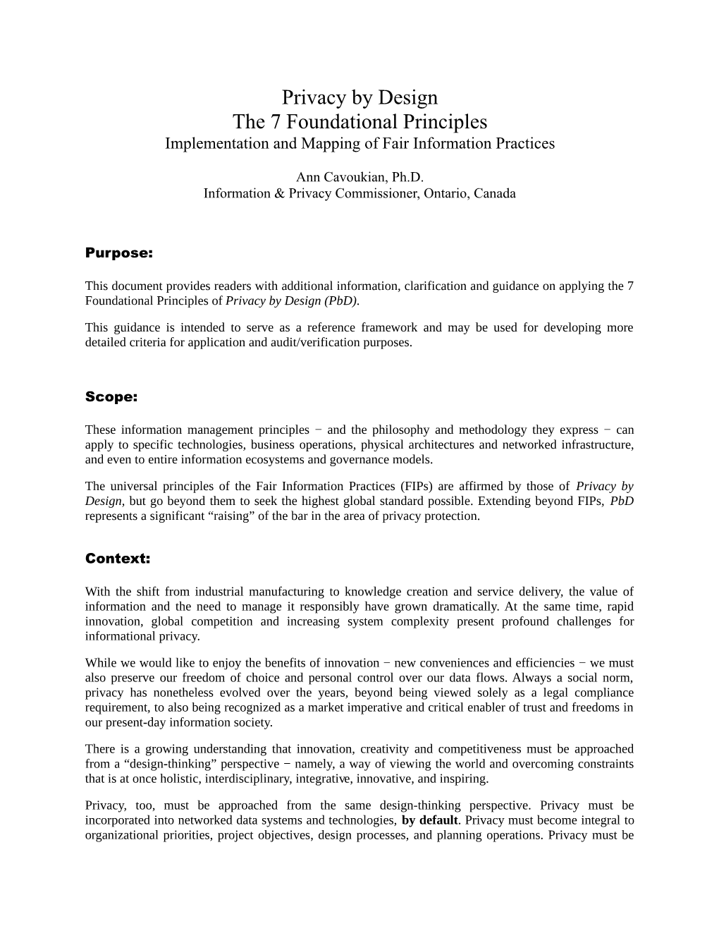 Privacy by Design the 7 Foundational Principles Implementation and Mapping of Fair Information Practices