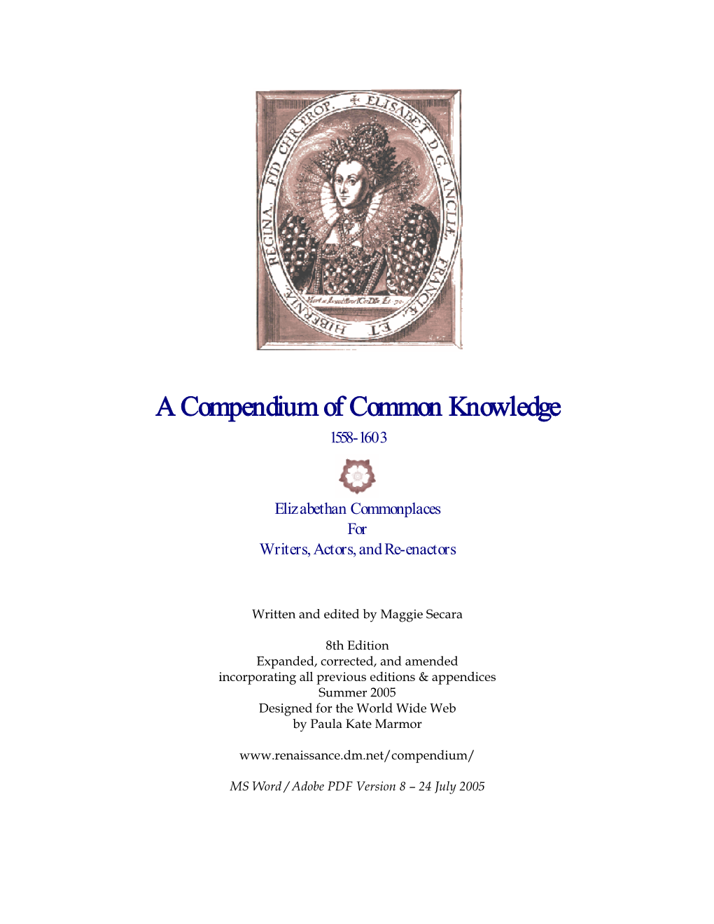 A Compendium of Common Knowledge 1558-1603