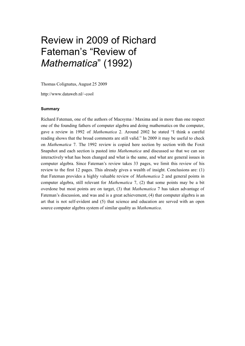 Review in 2009 of Richard Fateman's “Review of Mathematica” (1992)