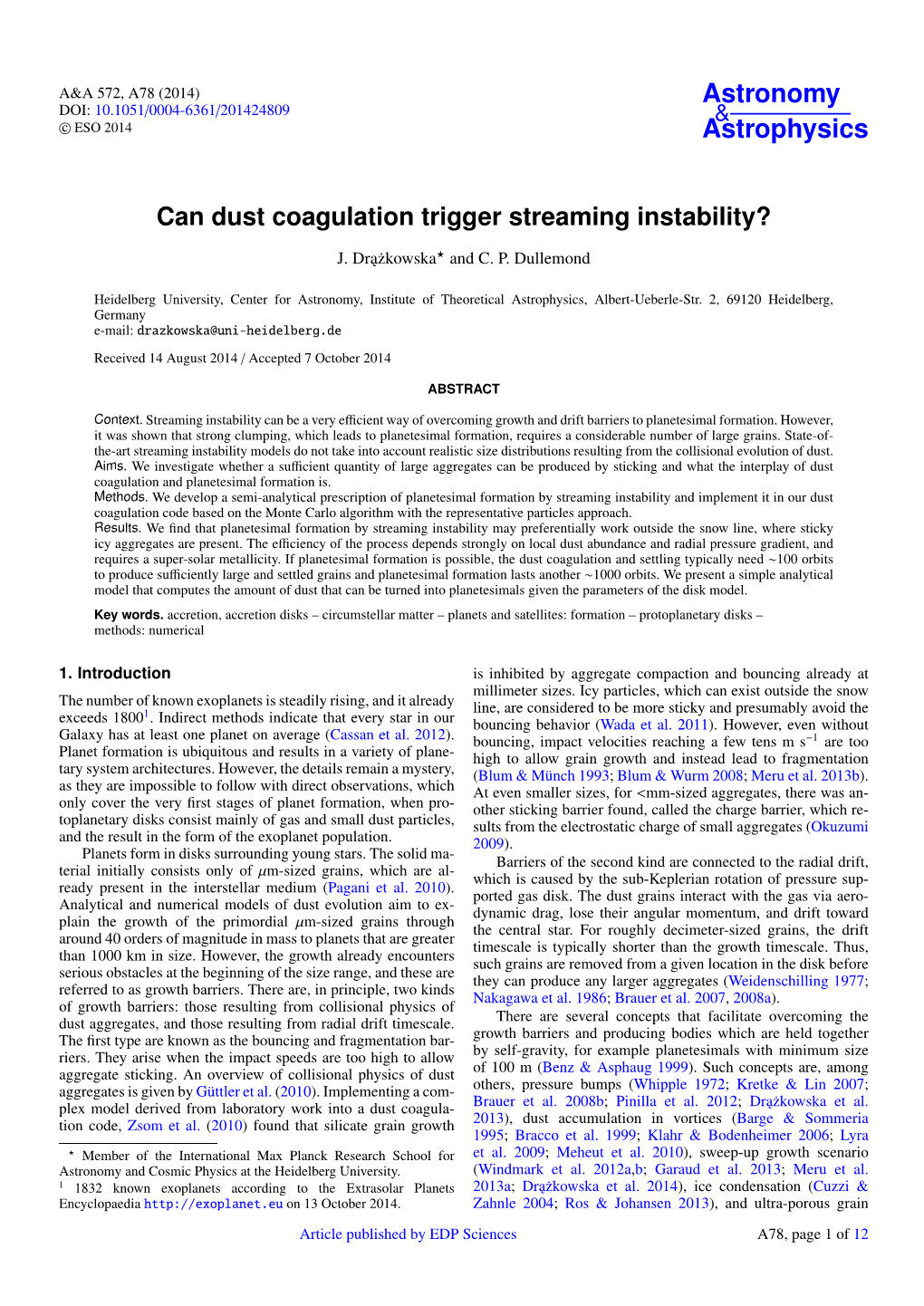 Can Dust Coagulation Trigger Streaming Instability?