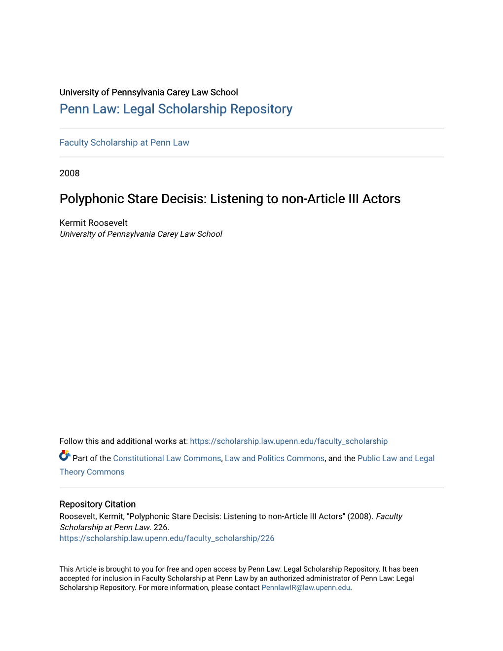 Polyphonic Stare Decisis: Listening to Non-Article III Actors