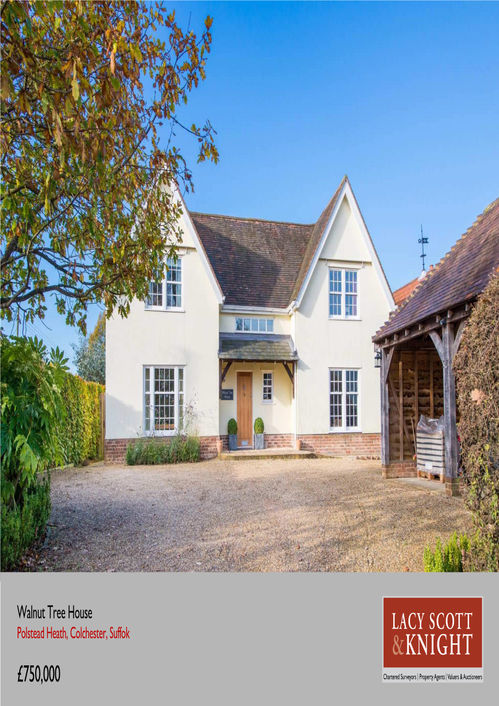 £750,000 Walnut Tree House Stackwood Road | Polstead Heath | Colchester | Suffolk | CO6 5BA