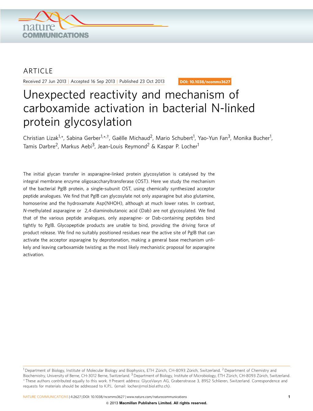 Unexpected Reactivity and Mechanism of Carboxamide Activation in Bacterial N-Linked Protein Glycosylation