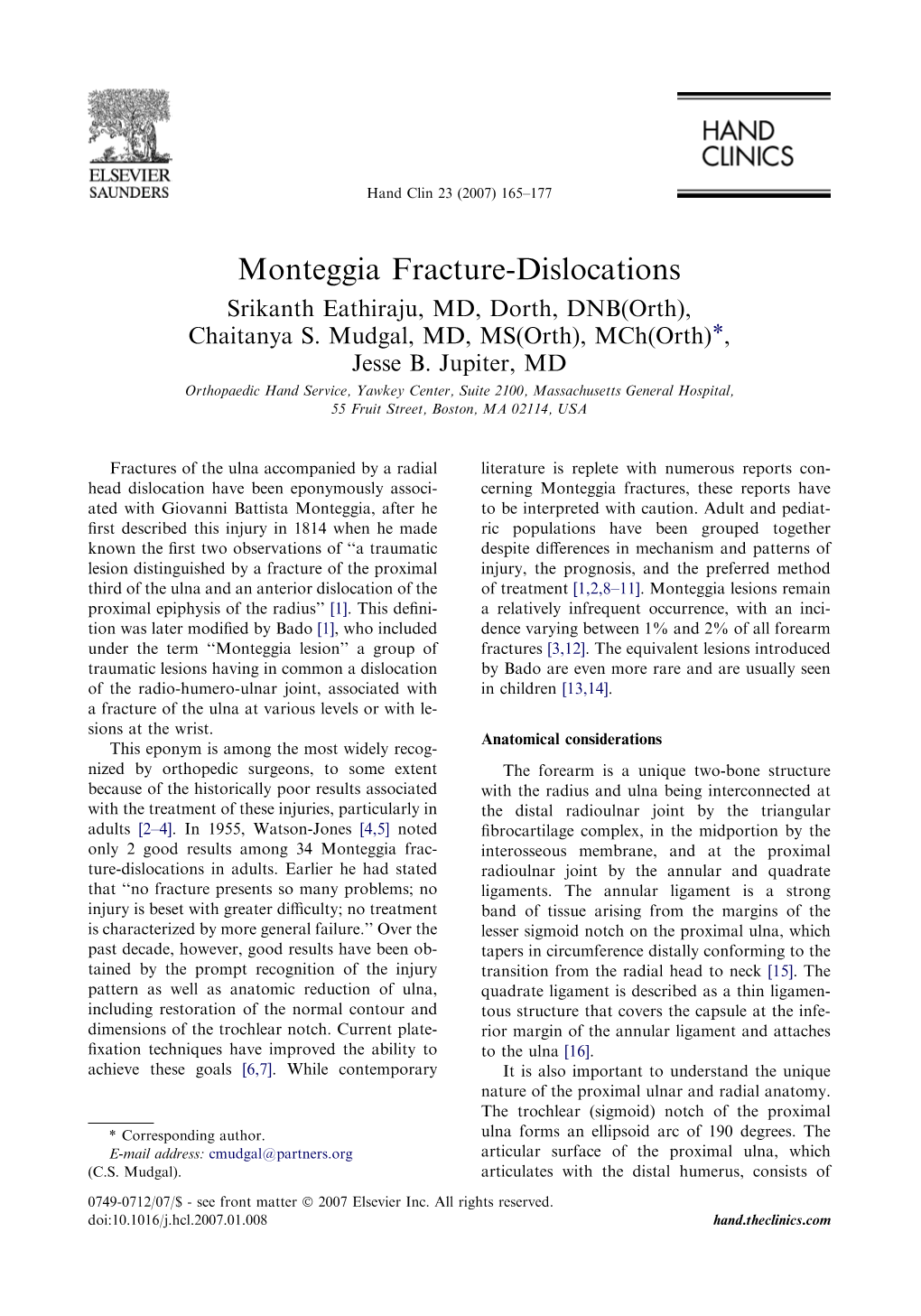 Monteggia Fracture-Dislocations Srikanth Eathiraju, MD, Dorth, DNB(Orth), Chaitanya S