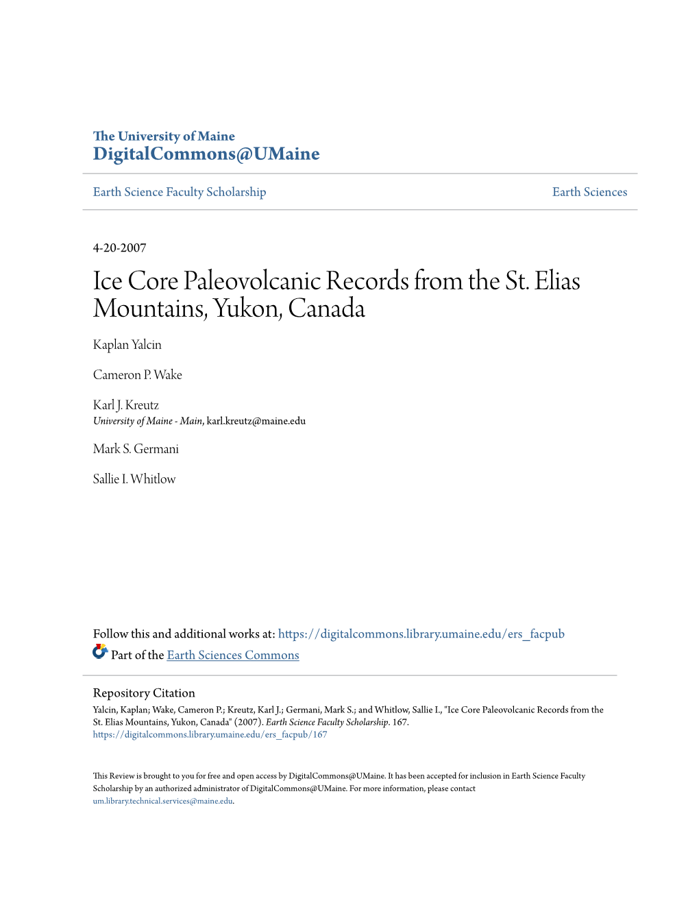 Ice Core Paleovolcanic Records from the St. Elias Mountains, Yukon, Canada Kaplan Yalcin