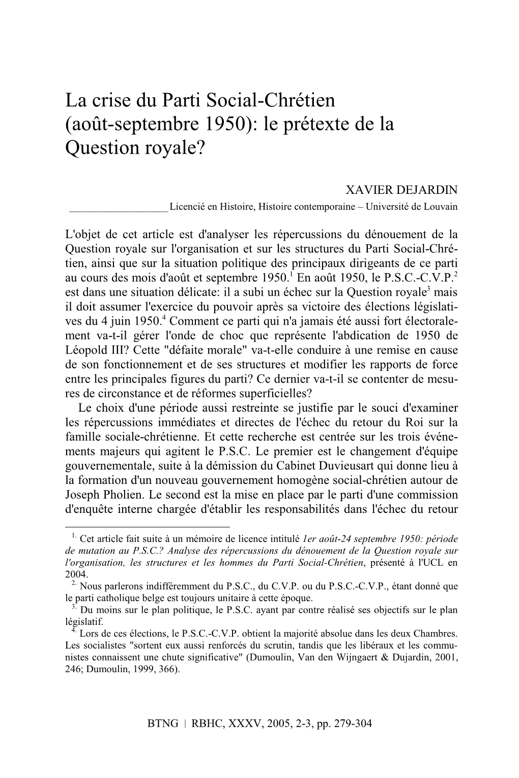 Le Prétexte De La Question Royale?